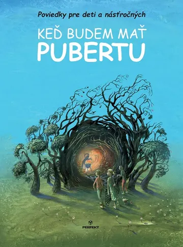 Keď budem mať pubertu – obálka