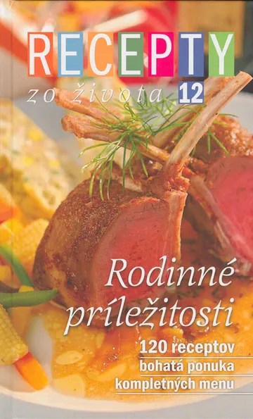 Recepty zo života 12 – Rodinné príležitosti – obálka