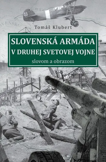 Slovenská armáda v druhej svetovej vojne – obálka