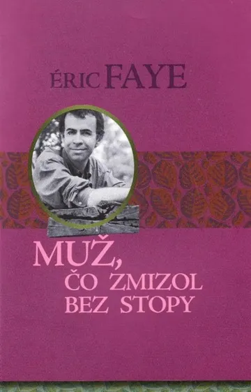 Muž, čo zmizol bez stopy – obálka