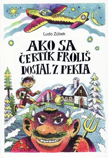 Ako sa čertík Froliš dostal z pekla – obálka