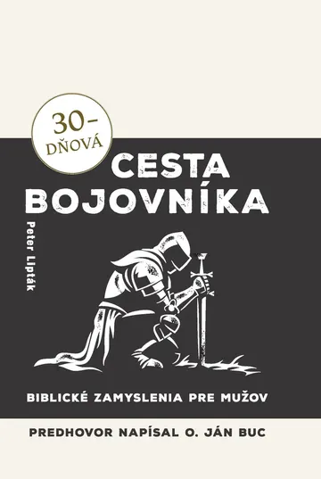 30-dňová cesta bojovníka