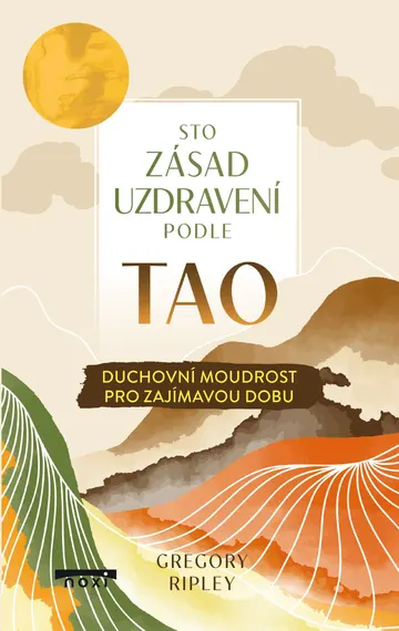 Sto zásad uzdravení podle TAO – obálka