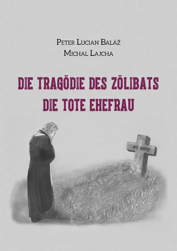 Die Tragödie des Zölibats
