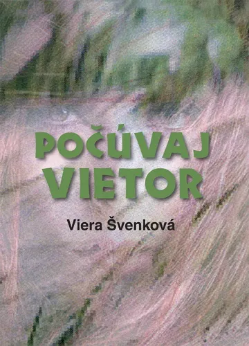Počúvaj vietor