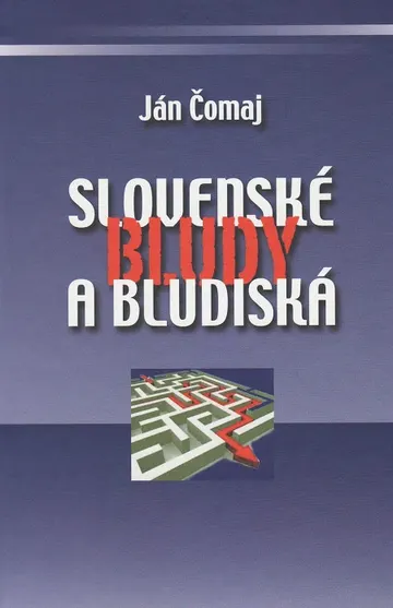 Slovenské bludy a bludiská – obálka