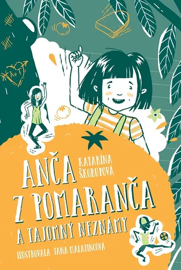 Anča z Pomaranča a tajomný neznámy – obálka