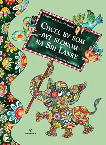 Chcel by som byť slonom na Srí Lanke – obálka