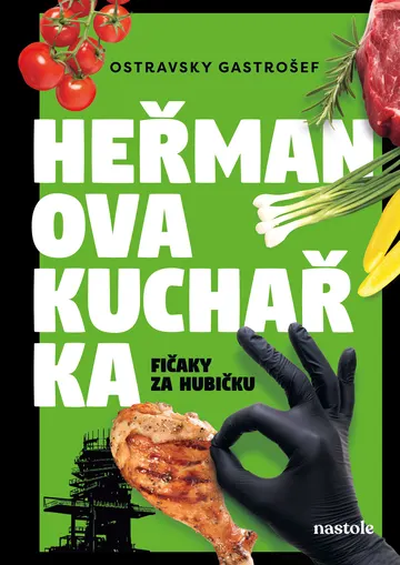 Heřmanova kuchařka - fičaky za hubičku