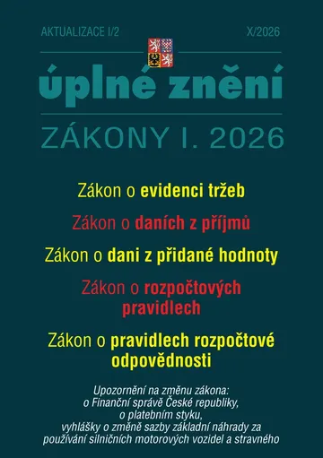 Zákon o evidenci tržeb, zákon o daních z příjmů - ÚZ po novelách (Aktualizace I/2)