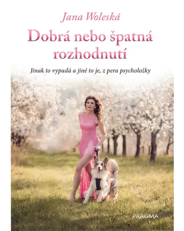 Dobrá nebo špatná rozhodnutí – obálka