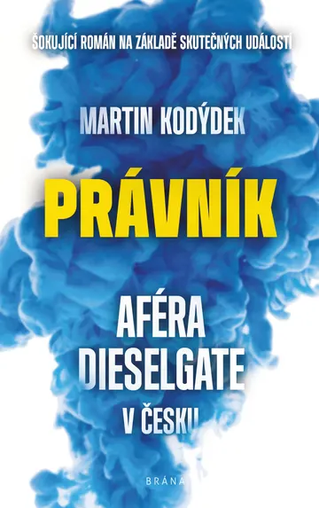 Právník - Aféra Dieselgate v Česku – obálka