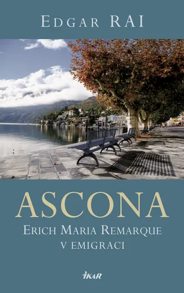 ASCONA. E. M. Remarque v emigraci – obálka