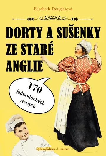Dorty a sušenky ze staré Anglie – obálka