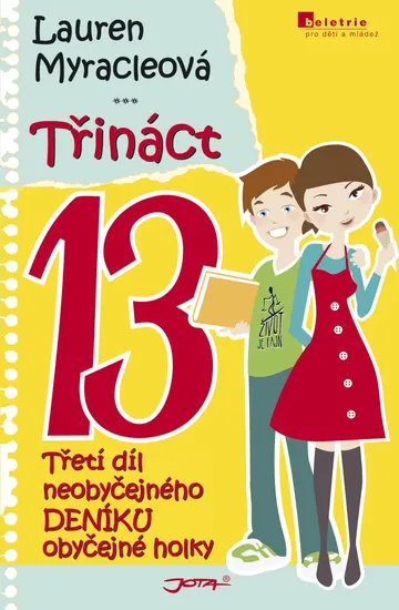 Třináct - Neobyčejný deník obyčejné holky – obálka