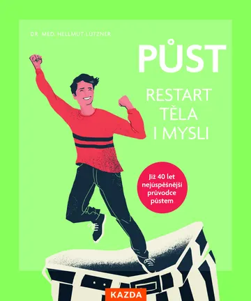 Půst - restart těla i mysli