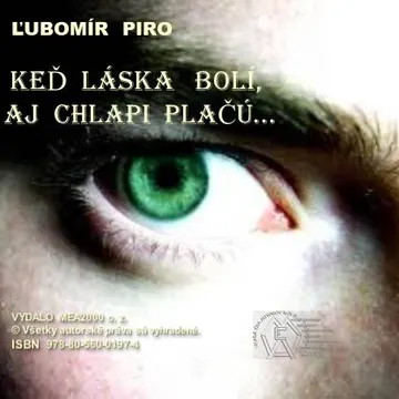 Keď láska bolí, aj chlapi plačú I. – obálka