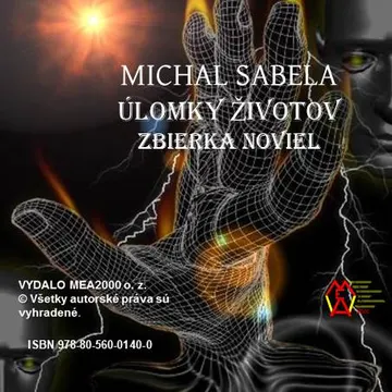 Úlomky životov –Zbierka noviel
