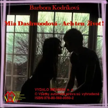 Mia Dashwoodová-Ach ten život