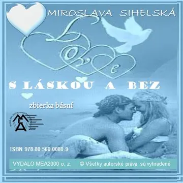 Zbierka básní    -  S láskou a  bez
