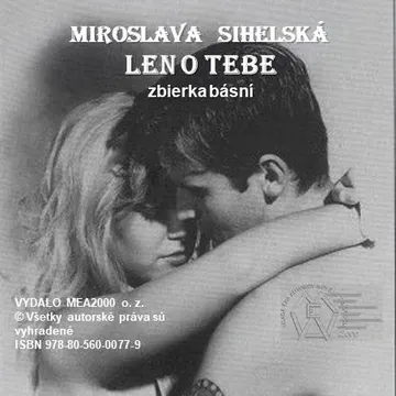 Zbierka básní-  Len o Tebe