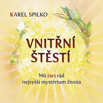 VNITŘNÍ ŠTĚSTÍ