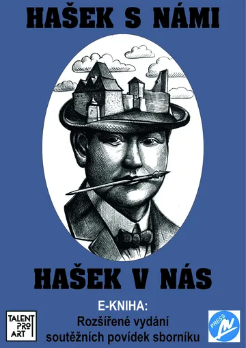Hašek s námi, Hašk v nás