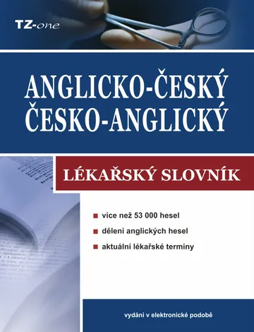 Anglicko-český / česko-anglický lékařský slovník