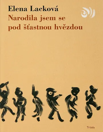 Narodila jsem se pod šťastnou hvězdou – obálka