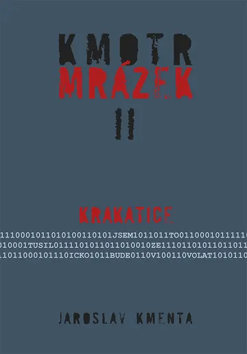 Kmotr Mrázek II - Krakatice
