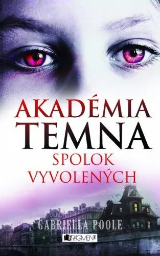 Akadémia temna – Spolok vyvolených