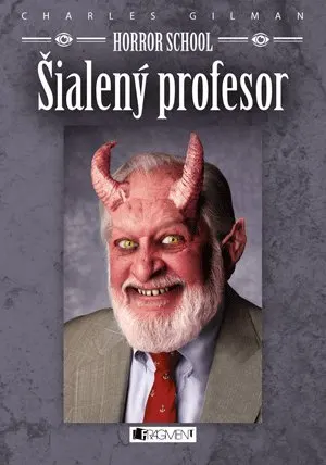Horror School 1 – Šialený profesor – obálka