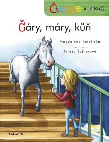 Čteme s radostí – Čáry, máry, kůň – obálka
