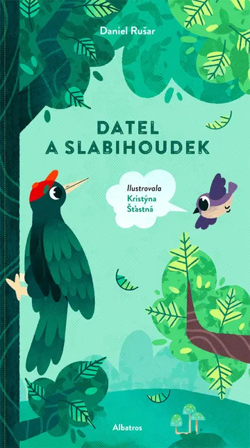Datel a slabihoudek – obálka