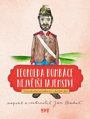 Leopolda Bumbáce největší tajemství