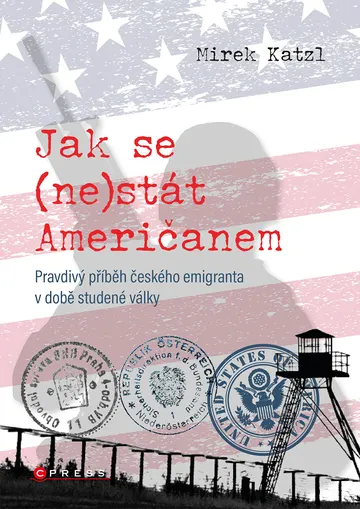 Jak se (ne)stát Američanem – obálka