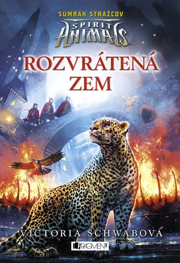 Spirit Animals: Súmrak strážcov 2 - Rozvrátená zem – obálka