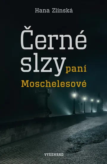 Černé slzy paní Moschelesové – obálka