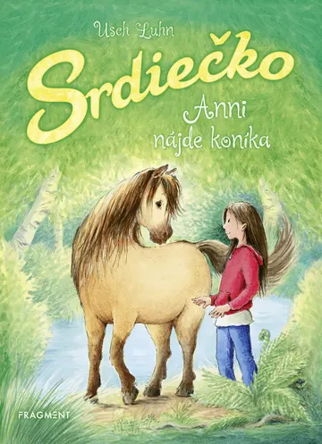 Srdiečko: Anni nájde koníka – obálka
