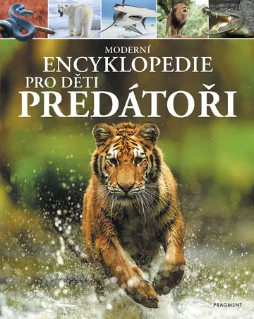 Moderní encyklopedie pro děti - Predátoři – obálka