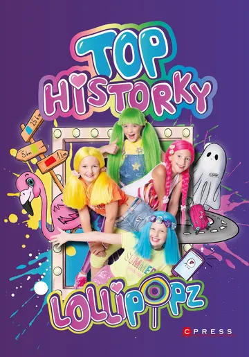 Lollipopz - Top historky – obálka