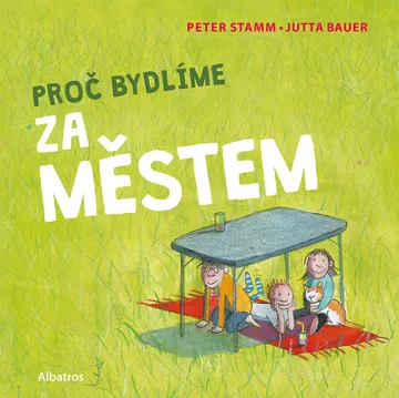 Proč bydlíme za městem – obálka