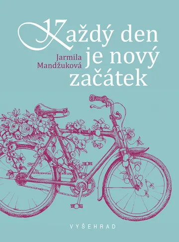Každý den je nový začátek