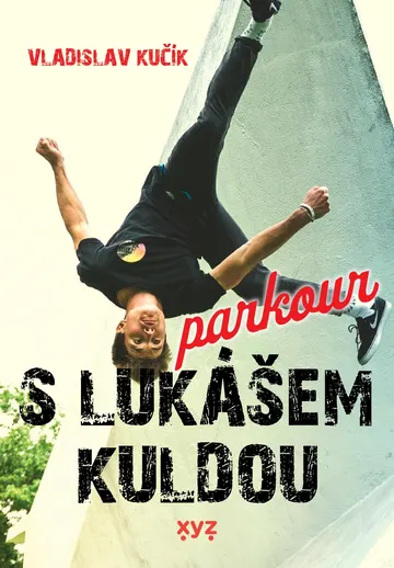 Parkour s Lukášem Kuldou – obálka
