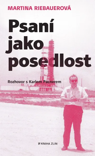 Psaní jako posedlost