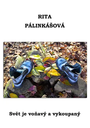 Svět je voňavý a vykoupaný – obálka