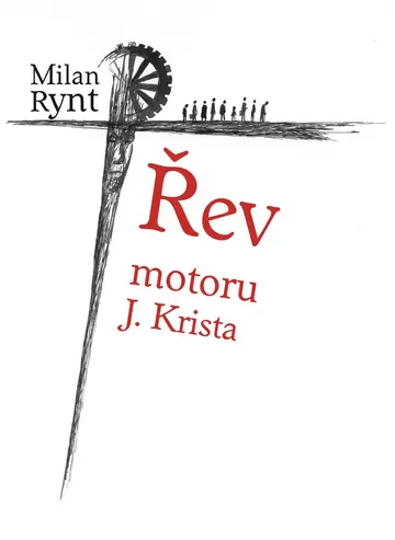 Řev motoru J. Krista - Divadelní hra (1991 - 1994) – obálka