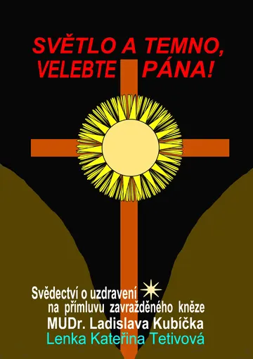 Světlo a temno, velebte pána! – obálka