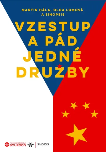Vzestup a pád jedné družby: Deset let česko-čínských vztahů očima projektu Sinopsis