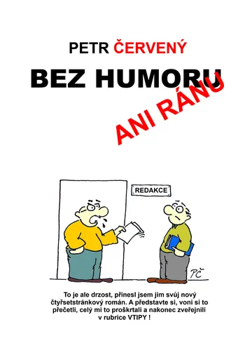 Bez humoru ani ránu – obálka